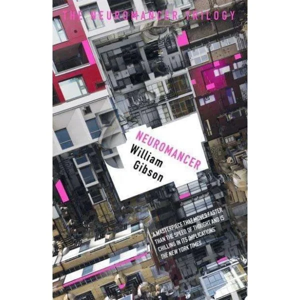 Neuromancer - the Neuromancer Trilogy