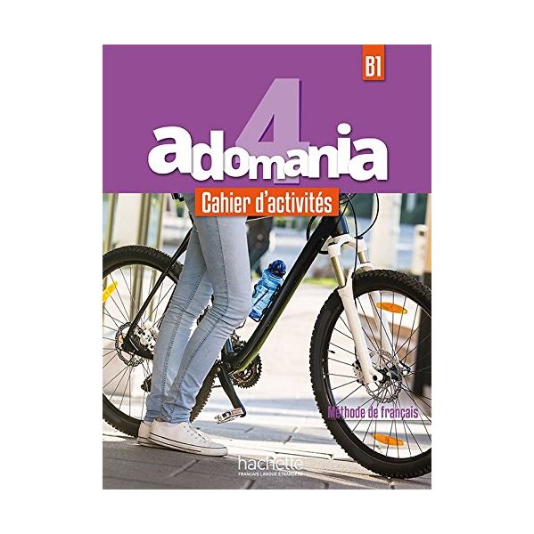 Adomania 4 : Cahier D'Activites + Cd Audio + Parcours Digital