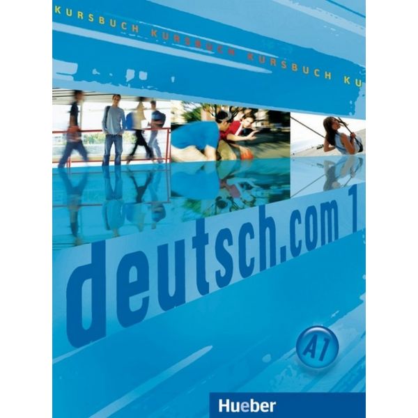 Deutsch.Com 1 Kursbuch