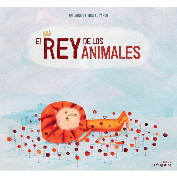 El rey de los animales