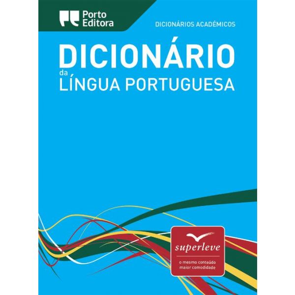 Dicionário Académico da Língua Portuguesa - superleve
