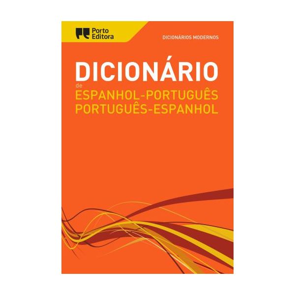 Dicionário Moderno de Espanhol-Português / Português-Espanhol