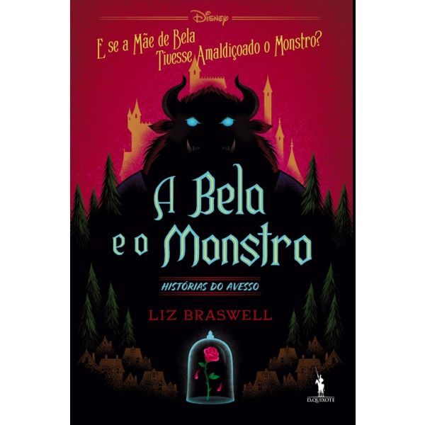 A Bela E O Monstro - Histórias do Avesso