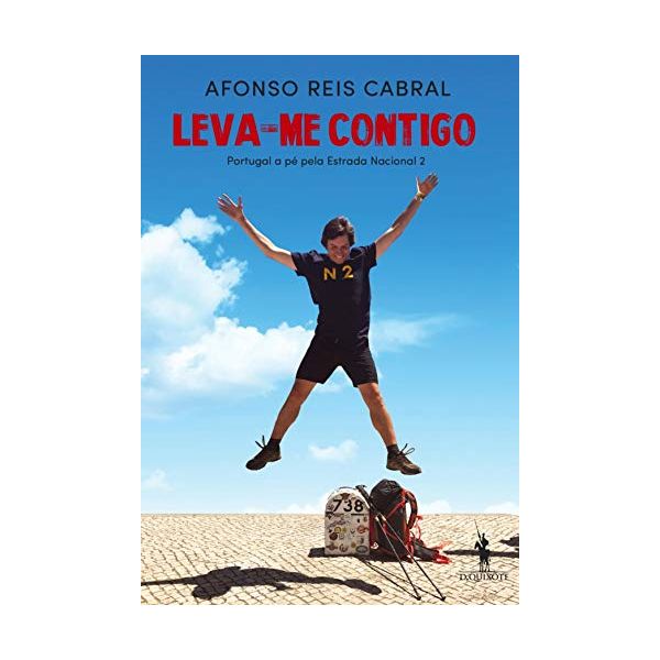 Leva-me Contigo - Portugal a pé pela EN2