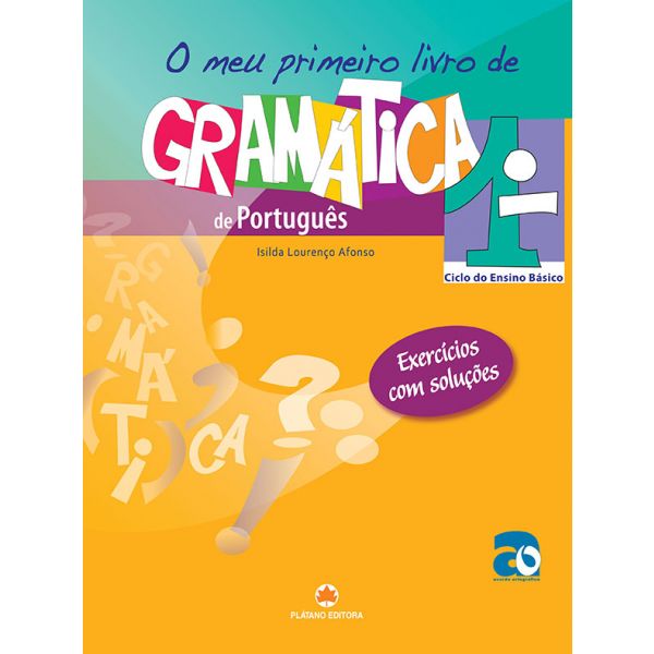 O Meu 1º Livro de Gramática - Novo Acordo