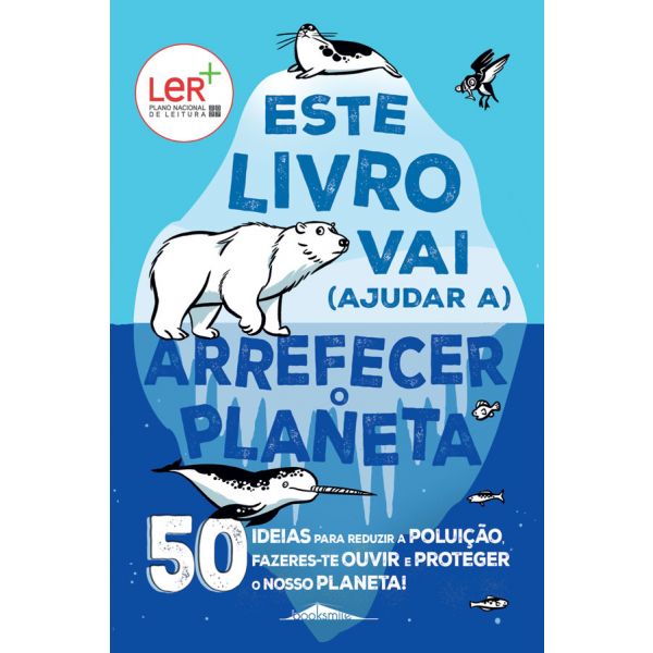 Este Livro Vai (Ajudar a) Arrefecer o Planeta