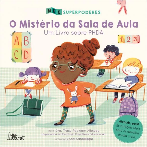O Mistério da Sala de Aula - Um Livro Sobre PHDA - Superpoderes N.º 1