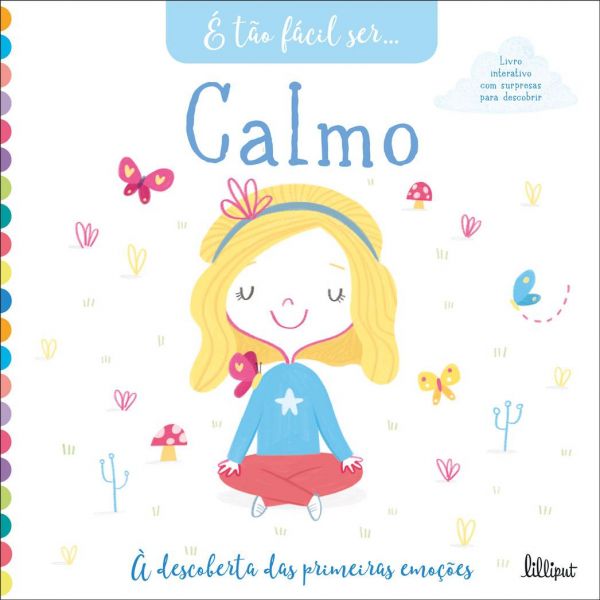 É Tão Fácil Ser 1: Calmo