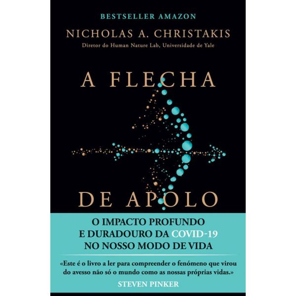 A Flecha de Apolo: O Impacto Profundo e Duradouro da Covid-19 no Nosso Modo de Vida