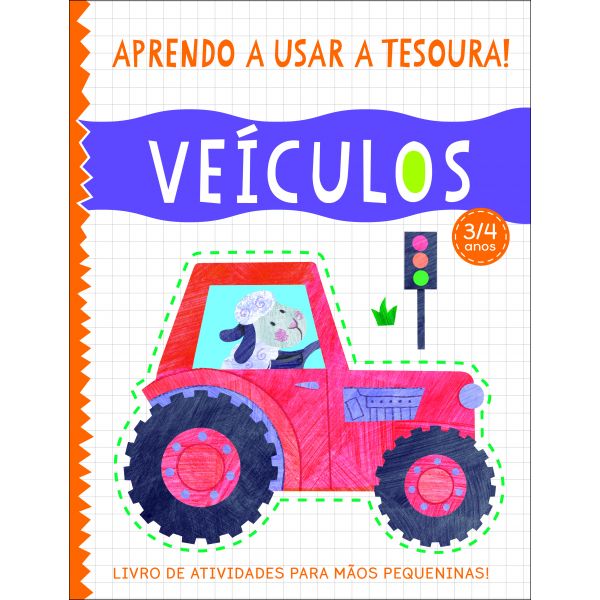 Aprendo a Usar a Tesoura! Veículos