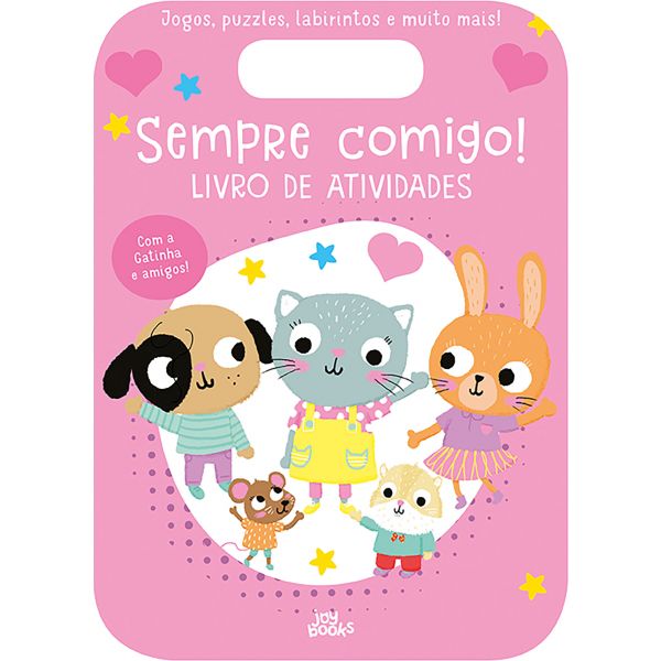 Sempre Comigo! Gatinha: Livro de Atividades
