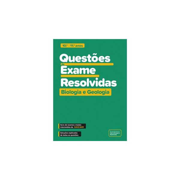 Questões de Exame Resolvidas - Biologia e Geologia - 10.º e 11.º Anos
