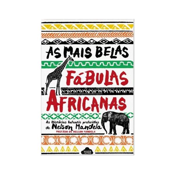 As Mais Belas Fábulas Africanas