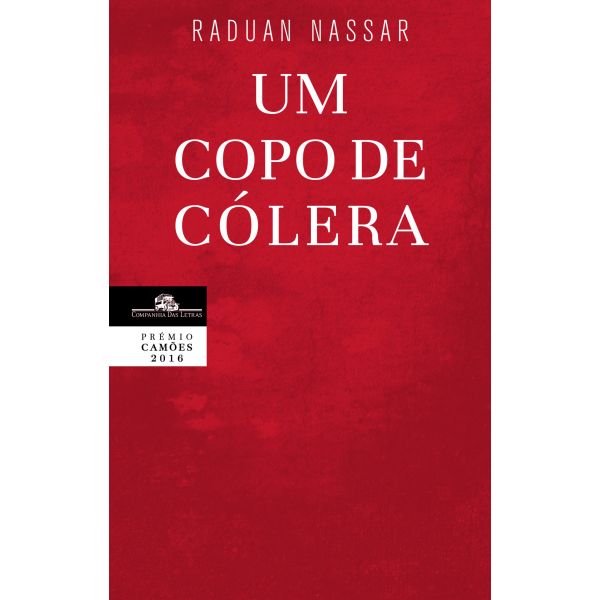 Um Copo De Cólera