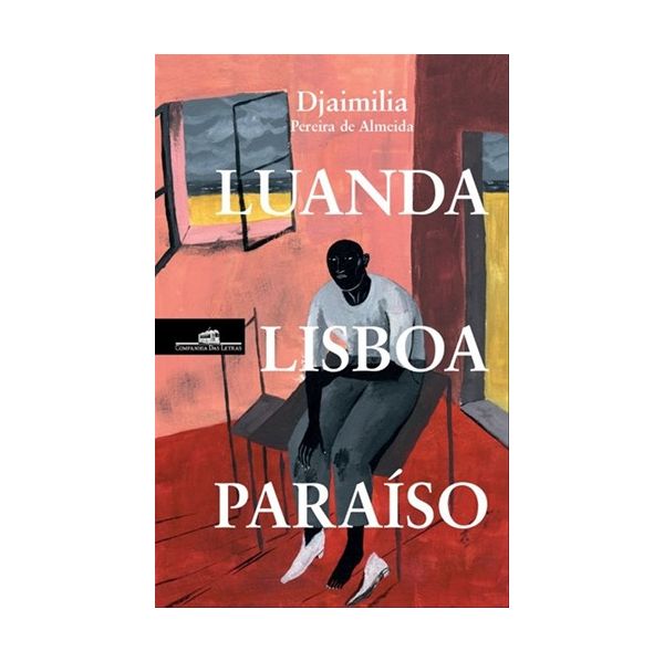Luanda. Lisboa. Paraíso