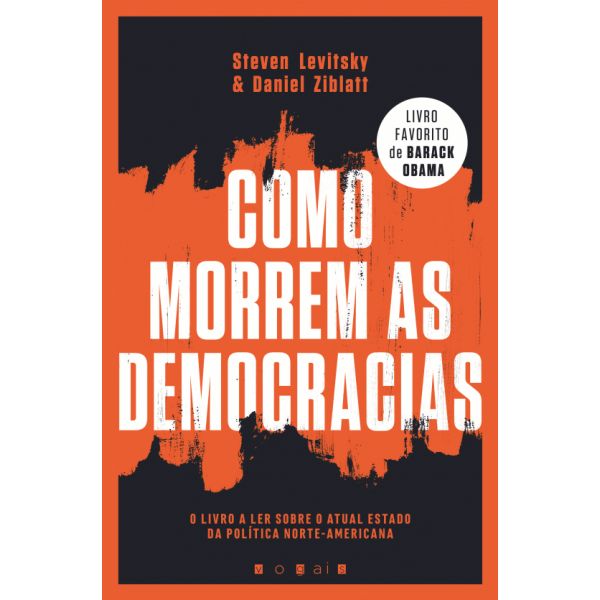 Como Morrem as Democracias