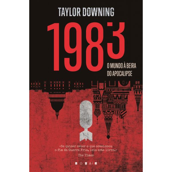 1983: O Mundo à Beira do Apocalipse