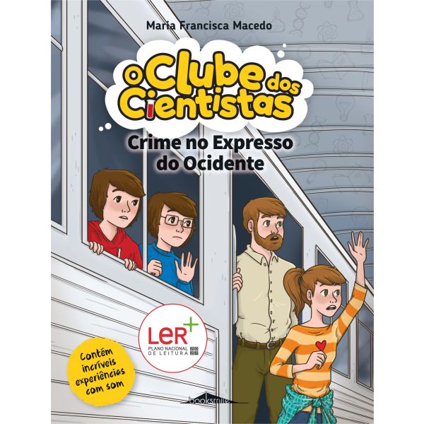 O Clube dos Cientistas 11: Crime no Expresso do Ocidente