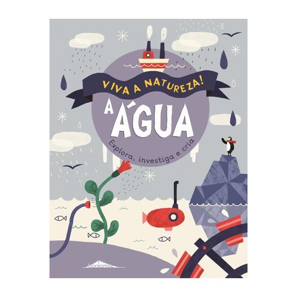 Viva a Natureza! 2 A Água