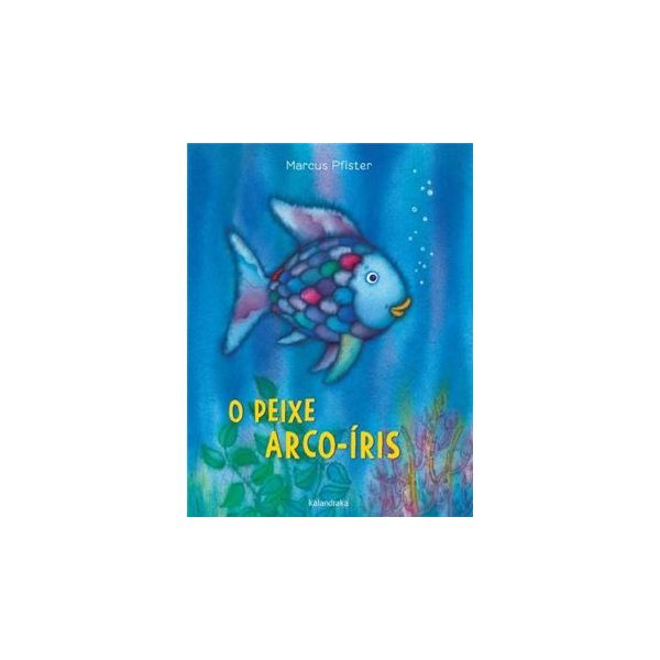 O Peixe Arco-Íris