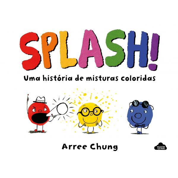Splash! - Uma história de misturas coloridas