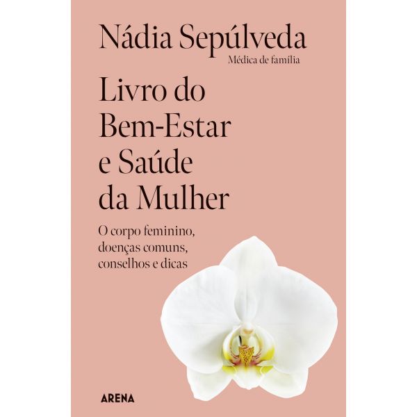 Livro do Bem-Estar e Saúde da Mulher