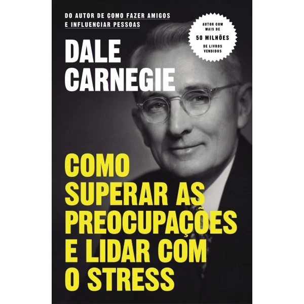 Como Superar As Preocupações e Lidar Com O Stress