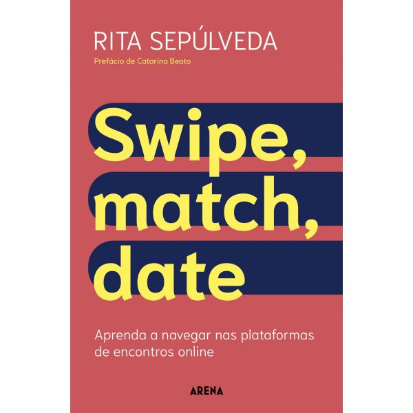 Swipe, Match, Date