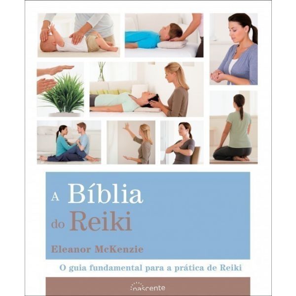 A Bíblia do Reiki
