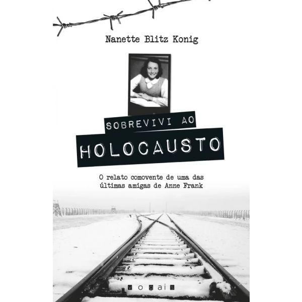 Sobrevivi ao Holocausto