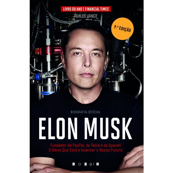 Elon Musk: O Génio Que Está a Inventar o Nosso Futuro