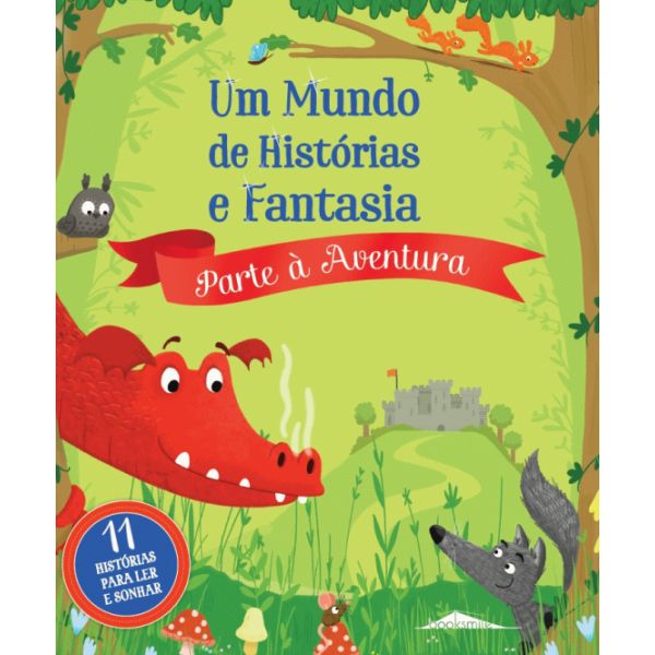 Um Mundo de Histórias e Fantasia 3: Parte à Aventura