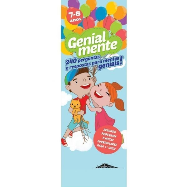 Genialmente 7-8 anos: 240 Perguntas e Respostas para Mentes Geniais!