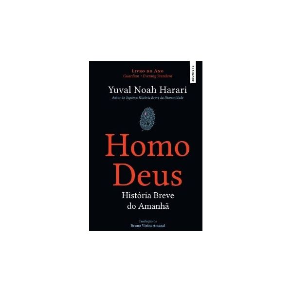 Homo Deus: História Breve do Amanhã