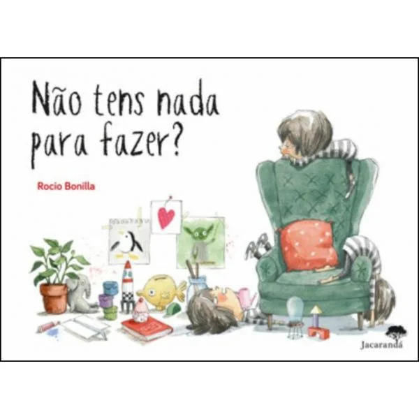 Não Tens Nada Para Fazer?
