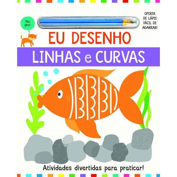 Eu Desenho: Linhas e Curvas