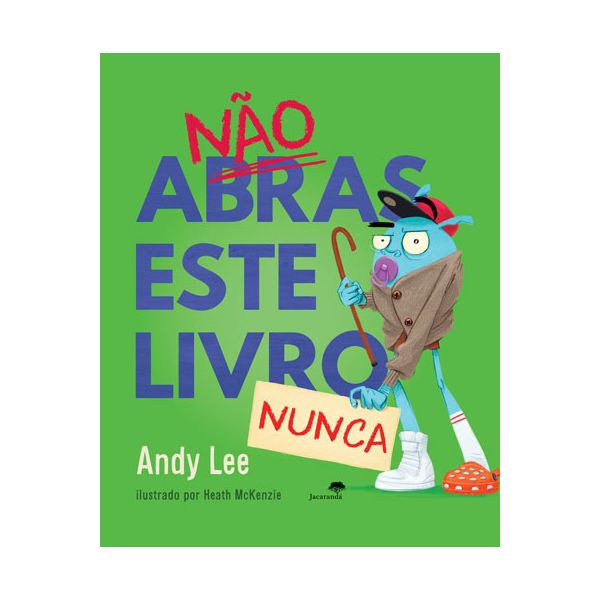 Não Abras Este Livro Nunca