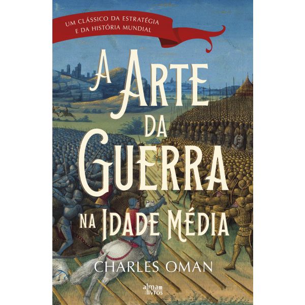 A Arte da Guerra na Idade Média