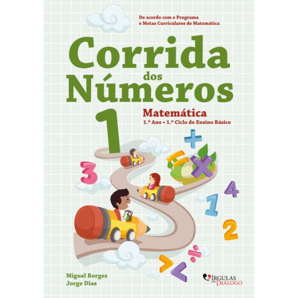 Corrida dos Números 1: Matemática 1.º Ano